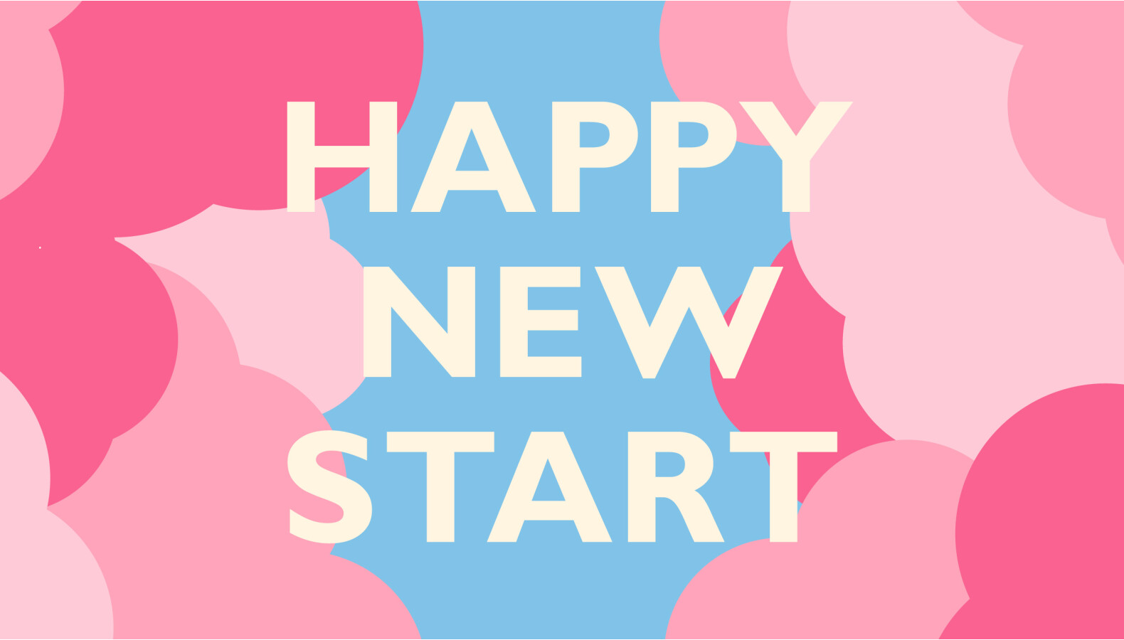HAPPY NEW START