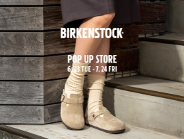 BIRKENSTOCK POP UP STORE開催いたします。