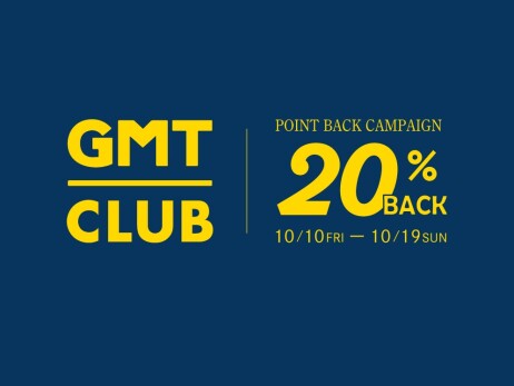 GMT CLUBポイント20%還元キャンペーン